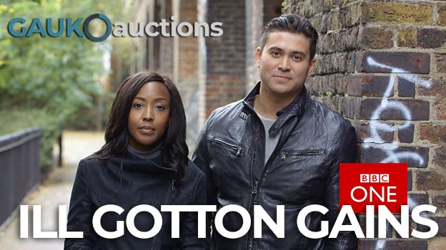 Ill Gotten Gains BBC Documentary and proceeds of crime Auctions