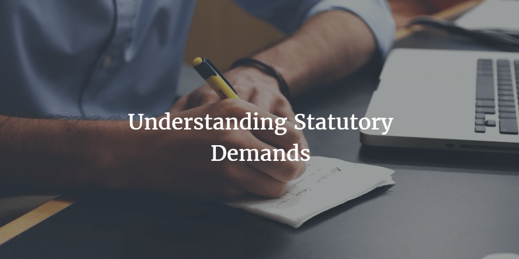 Statutory Demand Explained: Understanding the Legal Implications